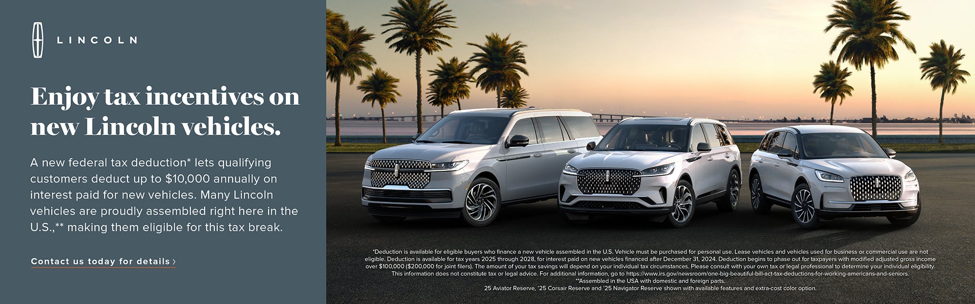 Enjoy tax incentives on New Lincoln Vehicles